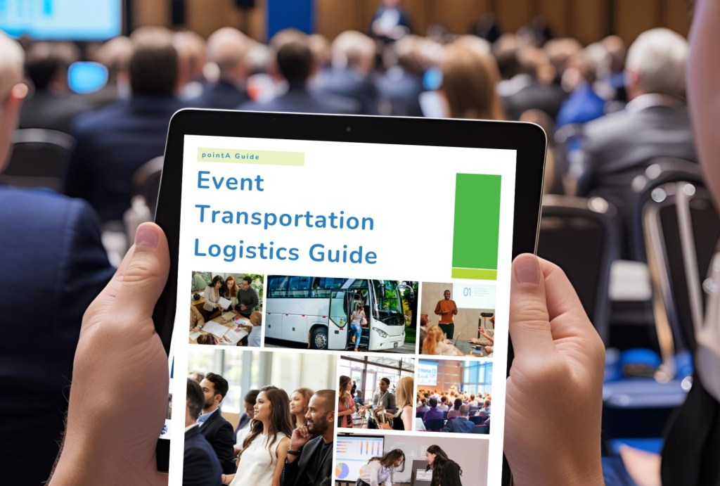 Introducing Our New Event Transportation Logistics Guide | pointA