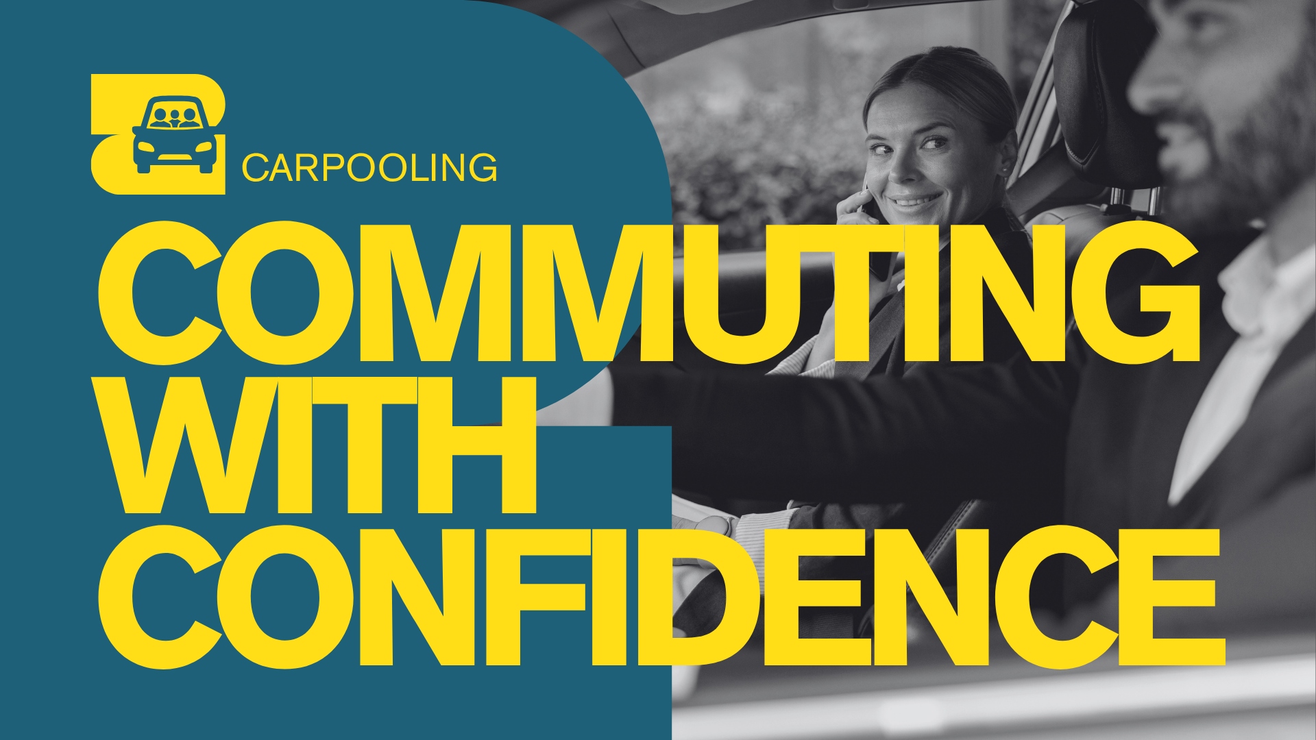 Graphic with "Commuting with Confidence" and "Carpooling" with a photo of two people in a car together.